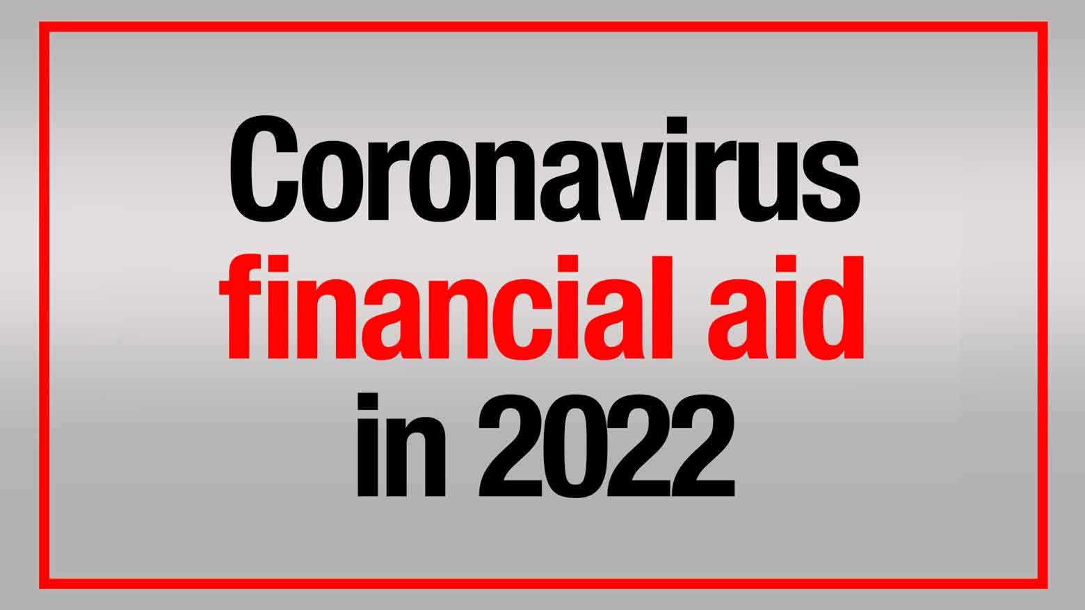 Các chương trình hỗ trợ tài chính của chính phủ Nhật Bản năm 2022 trong đại dịch vi-rút coronaCác chương trình hỗ trợ tài chính của chính phủ Nhật Bản năm 2022 trong đại dịch vi-rút corona
